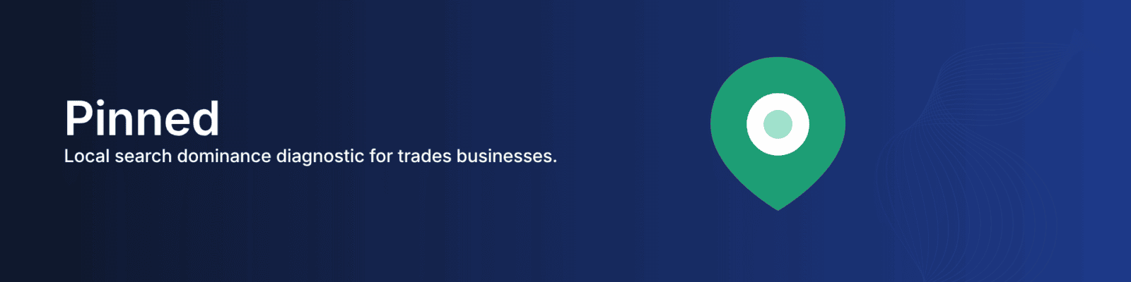 Pinned local search diagnostic for trades businesses